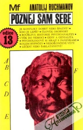 Poznej sám sebe - Ruchmanov Anatolij