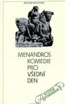 Menandros  - Komedie pro všední den