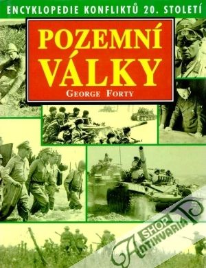 Pozemní války (Encyklopedie konfliktu 20. století) - Forty George