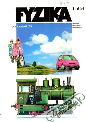 Fyzika pre 8. ročník ZŠ - 1. diel - Macháček Martin
