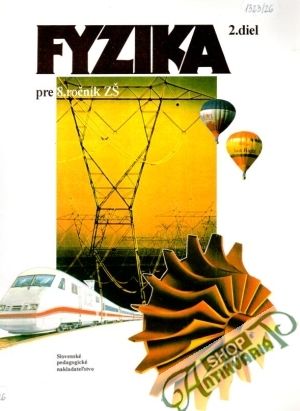 Fyzika pre 8. ročník ZŠ - 2. diel - Macháček Martin
