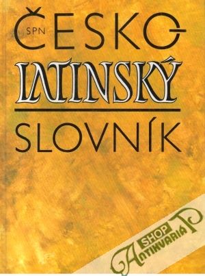 Česko-latinský slovník - Quitt Z., Kucharská P.