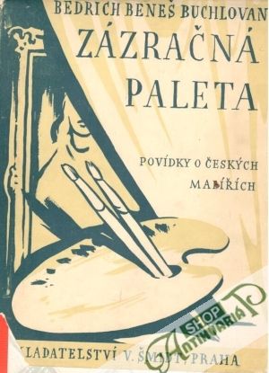Zázračná paleta - Buchlovan Bedřich B.