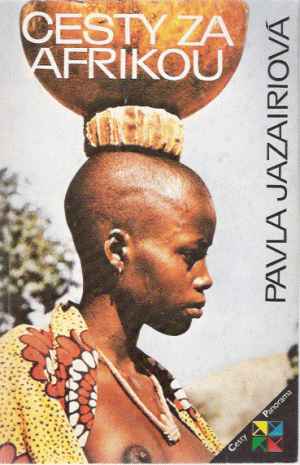 Cesty za Afrikou - Jazairiová Pavla