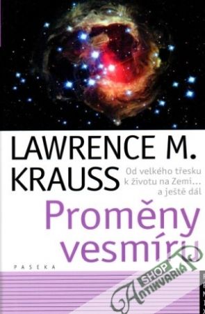 Proměny vesmíru - Krauss Lawrence