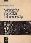 Christie Agatha - Vraždy podľa abecedy