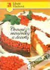 Vlachová Libuše - Ovocné moučníky a dezerty