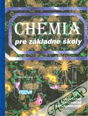 Chémia pre základné školy - Joniaková Daniela a kol.