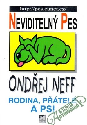 Obal knihy Neviditelný pes (rodina, přátelé a psi)