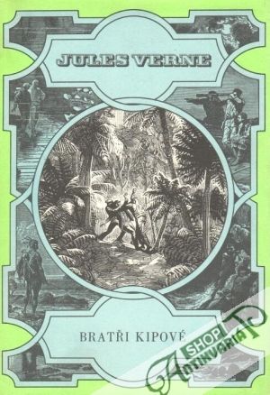 Bratři Kipové - Verne Jules
