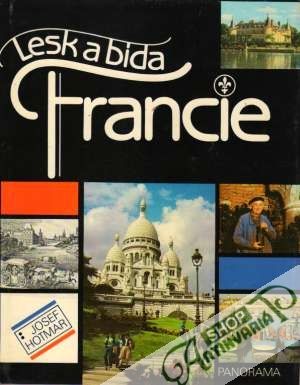 Lesk a bída Francie - Hotmar Josef