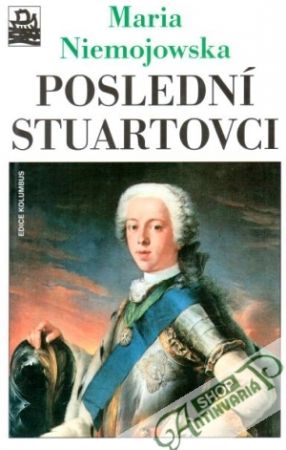 Poslední Stuartovci - Niemojowska Maria
