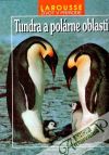kolektív autorov - Život v prírode - Tundra a polárne oblasti