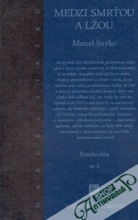 Medzi smrťou a lžou - Strýko Marcel