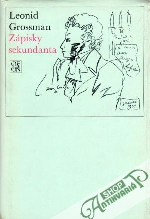 Zápisky sekundanta - Grossman Leonid