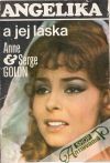 Golon Anne a Serge Golon - Angelika a jej láska 6.