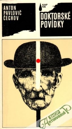 Doktorské povídky - Čechov Anton Pavlovič