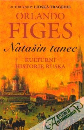 Natašin tanec - Figes Orlando