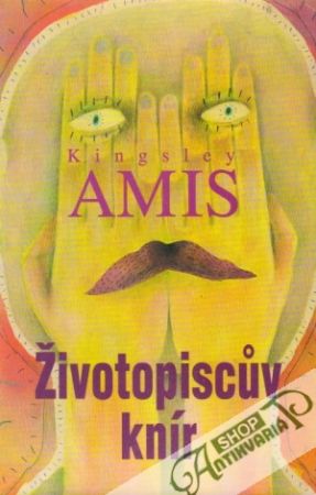 Životopiscuv knír - Amis Kingsley
