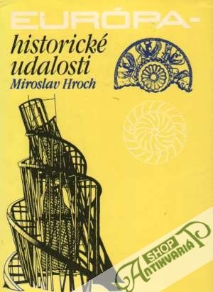 Európa - historické udalosti - Hroch Miroslav