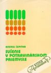 Šepitka Andrej - Sušenie v potravinárskom priemysle