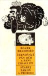 Bradford Roark - Černošský Pán Búh a páni Izraeliti, Starej zákon a proroci
