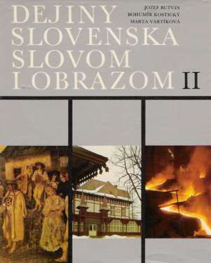 Obal knihy Dejiny Slovenska slovom i obrazom II.