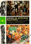 Klíma V., Kubica V. a kol. - Safari za africkou kulturou