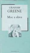 Greene Graham - Moc a sláva