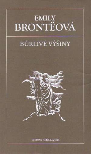 Búrlivé výšiny - Bronteová Emily