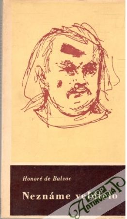 Neznáme veľdielo - Balzac Honoré de