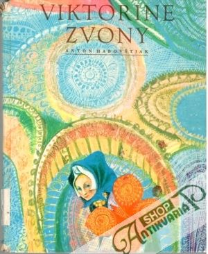 Viktorine zvony - Habovštiak Anton