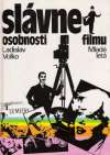 Volko Ladislav - Slávne osobnosti filmu