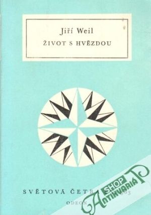 Život s hvězdou - Weil Jiří