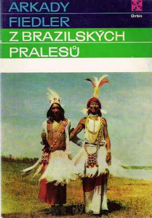 Obal knihy Z brazilských pralesů 