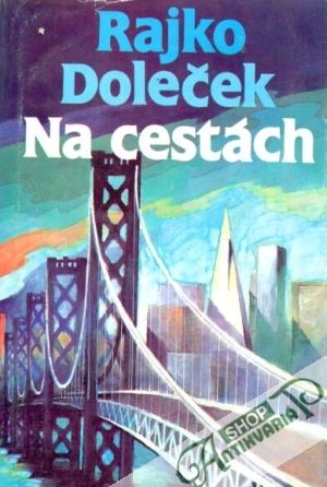 Na cestách - Doleček Rajko