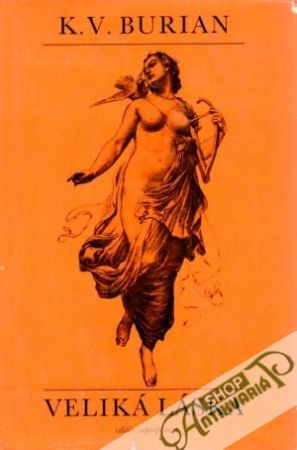 Veliká láska - Burian K.V.