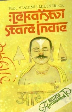 Lékařství staré Indie - Miltner Vladimír