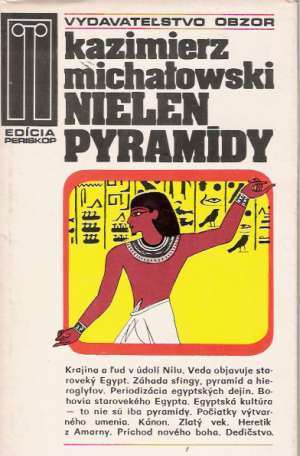 Nielen pyramidy - Michalowski Kazimierz