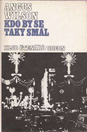 Kdo by se taky smál - Wilson Angus