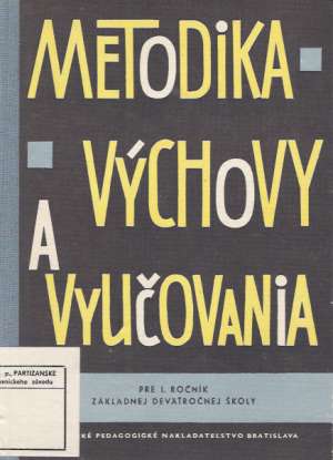 Obal knihy Metodika výchovy a vyučovania 