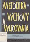 Brťka J. a kol. - Metodika výchovy a vyučovania 