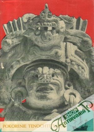 Obal knihy Pokorenie Tenochtitlana