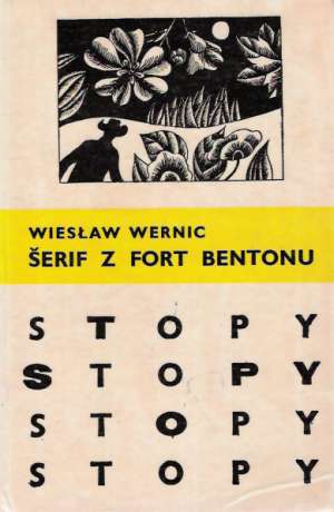 Šerif z Fort Bentonu - Wernic Wieslaw