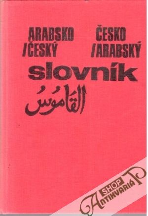 Obal knihy Arabsko - český a česko - arabský slovník