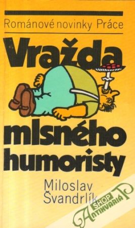 Obal knihy Vražda mlsného humoristy