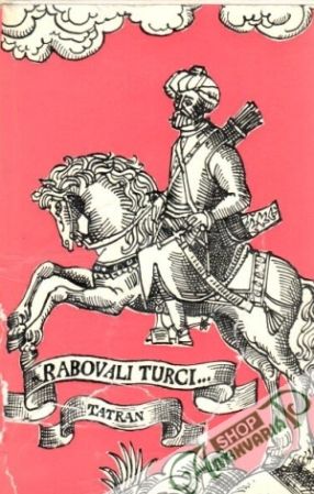 Obal knihy Rabovali turci