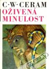 Ceram C.W. - Oživená minulost