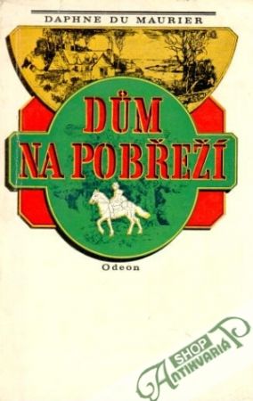 Dům na pobřeží - Maurier Daphne du
