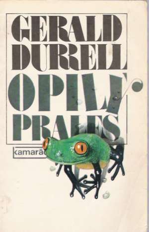 Opilý prales - Durrell Gerald